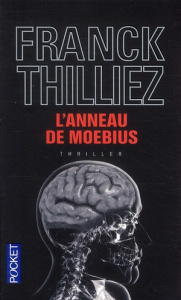 L'anneau de Moebius - Thilliez Franck