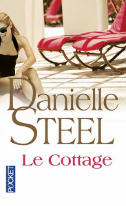 Le cottage - Steel Danielle ; Delcourt Zoé