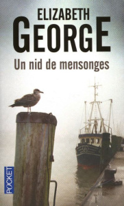Un nid de mensonges - George Elizabeth ; Wattwiller Dominique