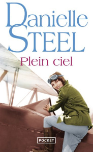Plein ciel - Steel Danielle ; Galangau Vassoula