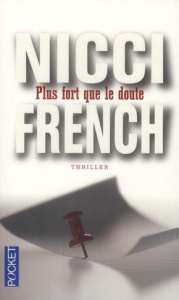 Plus fort que le doute - French Nicci ; Bertrand Marianne