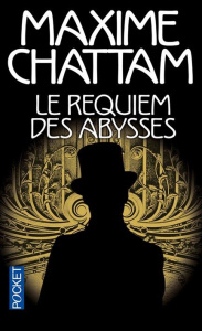 Léviatemps Tome 2 : Le requiem des abysses - Chattam Maxime