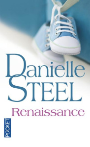 Renaissance - Steel Danielle ; Seyrès Hélène