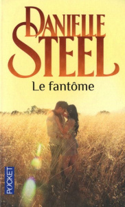 Le fantôme - Steel Danielle ; Galangau Vassoula
