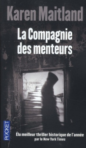 La compagnie des menteurs - Maitland Karen