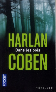 Dans les bois - Coben Harlan ; Azimi Roxane