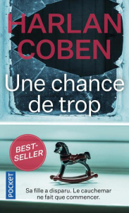 Une chance de trop - Coben Harlan ; Azimi Roxane
