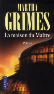 La maison du Maître - Grimes Martha ; Wattwiller Dominique