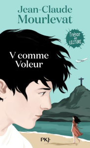 V comme Voleur - Mourlevat Jean-Claude