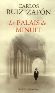 Le cycle de la Brume Tome 2 : Le palais de minuit - Zafon Carlos Ruiz ; Maspero François