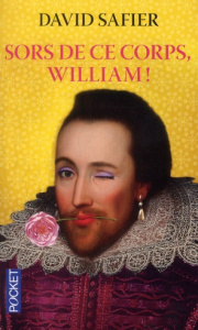 Sors de ce corps, William ! - Safier David