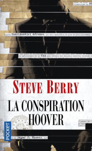 La conspiration Hoover - Berry Steve ; Szczeciner Philippe