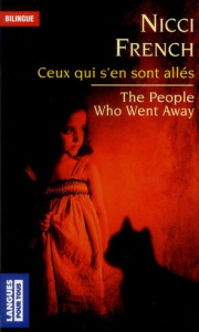 Les gens qui sont partis / The People Who Went Away. Edition bilingue français-anglais - French Nicci ; Repettati Gabriel