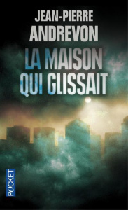 La maison qui glissait - Andrevon Jean-Pierre