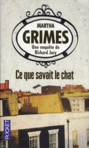 Ce que savait le chat - Grimes Martha ; Duport-Serval Nathalie