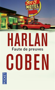 Faute de preuves - Coben Harlan ; Azimi Roxane
