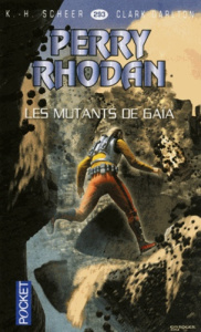 Les mutants de Gaïa - Scheer Karl-Herbert ; Darlton Clark ; Lamy Claude