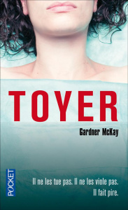 Toyer - McKay Gardner ; Pointeau Fabrice