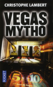 Vegas mytho - Lambert Christophe