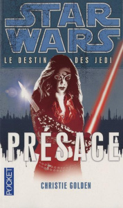 Star Wars, le destin des Jedi Tome 2 : Présage - Golden Christie ; Ancion Nicolas ; Demoulin Axelle