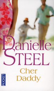 Cher Daddy - Steel Danielle ; Rosenblum Arlette
