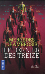 Le dernier des treize - Deambrosis Mercedes