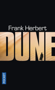 Le cycle de Dune Tome 1 : Dune - Herbert Frank ; Demuth Michel