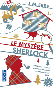 Le mystère Sherlock - Erre J. M.
