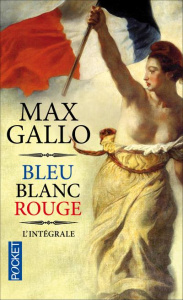 Bleu blanc rouge. Mariella, Mathilde, Sarah - Gallo Max