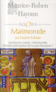Maïmonide ou l'autre Moïse - Hayoun Maurice-Ruben ; Jolivet Jean
