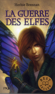 La Guerre des Elfes Tome 1 - Brennan Herbie ; Ferrier Bertrand