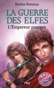 La Guerre des Elfes Tome 2 : L'empereur pourpre - Brennan Herbie ; Ferrier Bertrand