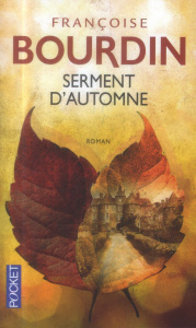 Serment d'automne - Bourdin Françoise