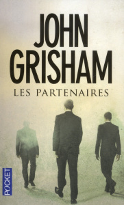 Les partenaires - Grisham John ; Delord-Philippe Isabelle ; Gerschen