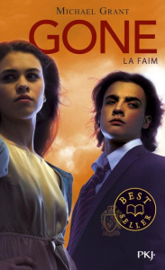 Gone Tome 2 : La faim - Grant Michael ; Lafon Julie