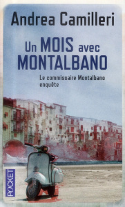 Un mois avec Montalbano - Camilleri Andrea ; Quadruppani Serge ; Loria Maruz