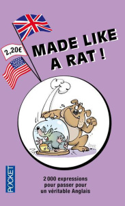 Made like a rat. L'anglais par les noms d'animaux - Marcheteau Michel