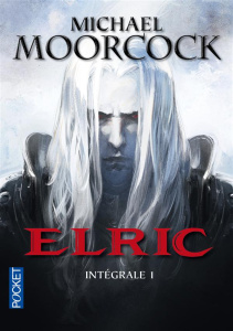 Elric : Intégrale. Tome 1 - Moorcock Michael ; Fromental Jean-Luc ; Halin Daph