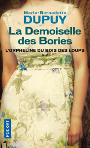 La Demoiselle des Bories - Dupuy Marie-Bernadette