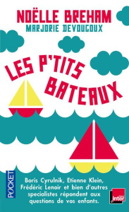 Les p'tits bateaux - Bréham Noëlle ; Devoucoux Marjorie