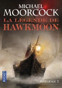 La légende de Hawkmoon Intégrale 2 : Les chroniques du Comte Airain. Le Comte Airain ; Le champion d - Moorcock Michael ; Lebec Gérard