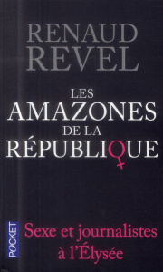 Les amazones de la République - Revel Renaud