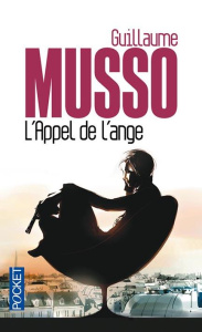 L'appel de l'ange - Musso Guillaume