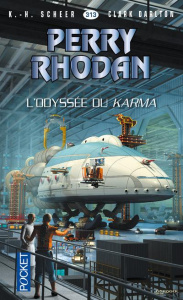 L'Odyssée du Karma - Darlton Clark ; Scheer Karl-Herbert ; Girard Agnès