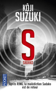 Sadako - Suzuki Kôji ; Maeda Yukari ; Honnoré Patrick