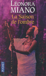 La saison de l'ombre - Miano Léonora