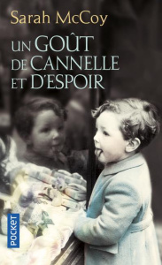 Un goût de cannelle et d'espoir - McCoy Sarah ; Riveline Anath