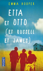 Etta et Otto (et Russell et James) - Hooper Emma ; Hanna Carole