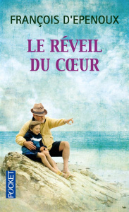Le réveil du coeur - Epenoux François d'