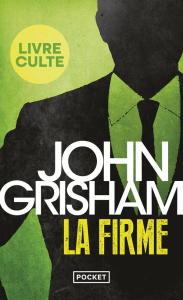 La firme - Grisham John ; Berthon Patrick